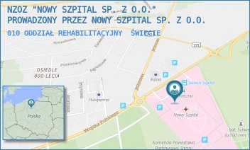 010 ODDZIAŁ REHABILITACYJNY - NOWY SZPITAL SPÓŁKA Z OGRANICZONĄ ODPOWIEDZIALNOŚCIĄ - WOJSKA POLSKIEGO 126,  ŚWIECIE