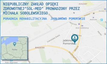 PORADNIA REHABILITACYJNA - NIEPUBLICZNY ZAKŁAD OPIEKI ZDROWOTNEJ"SOL-MED" PROWADZONY PRZEZ MICHAŁA SOBOLEWSKIEGO - GŁÓWNA 22,  JABŁONOWO POMORSKIE