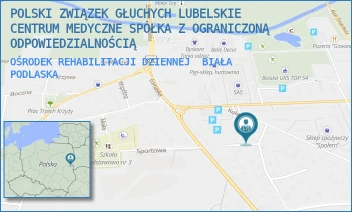 OŚRODEK REHABILITACJI DZIENNEJ - POLSKI ZWIĄZEK GŁUCHYCH LUBELSKIE CENTRUM MEDYCZNE SPÓŁKA Z OGRANICZONĄ ODPOWIEDZIALNOŚCIĄ - HENRYKA SIENKIEWICZA 1,  BIAŁA PODLASKA