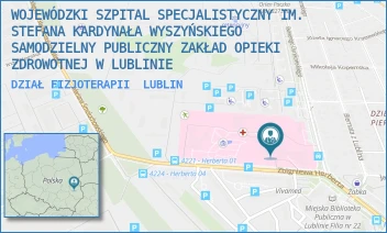 DZIAŁ FIZJOTERAPII - WOJEWÓDZKI SZPITAL SPECJALISTYCZNY IM. STEFANA KARDYNAŁA WYSZYŃSKIEGO SAMODZIELNY PUBLICZNY ZAKŁAD OPIEKI ZDROWOTNEJ W LUBLINIE - ZBIGNIEWA HERBERTA 21,  LUBLIN