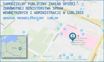 ODDZIAŁ REHABILITACYJNY - SAMODZIELNY PUBLICZNY ZAKŁAD OPIEKI ZDROWOTNEJ MINISTERSTWA SPRAW WEWNĘTRZNYCH I ADMINISTRACJI W LUBLINIE - GRENADIERÓW 3,  LUBLIN