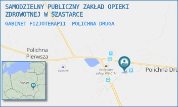GABINET FIZJOTERAPII - SAMODZIELNY PUBLICZNY ZAKŁAD OPIEKI ZDROWOTNEJ W SZASTARCE - , 115,  POLICHNA DRUGA