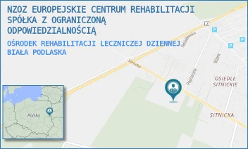 OŚRODEK REHABILITACJI LECZNICZEJ DZIENNEJ - NZOZ EUROPEJSKIE CENTRUM REHABILITACJI SPÓŁKA Z OGRANICZONĄ ODPOWIEDZIALNOŚCIĄ - SITNICKA 76,  BIAŁA PODLASKA