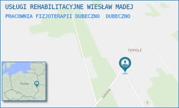 PRACOWNIA FIZJOTERAPII DUBECZNO - USŁUGI REHABILITACYJNE WIESŁAW MADEJ - SZKOLNA 65A,  DUBECZNO