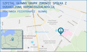 PRACOWNIA FIZJOTERAPII - SZPITAL GŁOWNO GRUPA ZDROWIE SPÓŁKA Z OGRANICZONĄ ODPOWIEDZIALNOŚCIĄ - UL. WOJSKA POLSKIEGO 32/34,  GŁOWNO