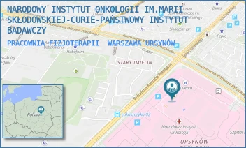 PRACOWNIA FIZJOTERAPII - NARODOWY INSTYTUT ONKOLOGII IM. MARII SKŁODOWSKIEJ-CURIE - PAŃSTWOWY INSTYTUT BADAWCZY - ROENTGENA 5,  WARSZAWA URSYNÓW