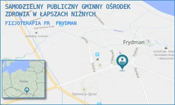 FIZJOTERAPIA FR - SAMODZIELNY PUBLICZNY GMINNY OŚRODEK ZDROWIA W ŁAPSZACH NIŻNYCH - JANA PAWŁA II 14,  FRYDMAN