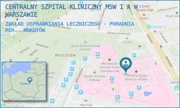 ZAKŁAD USPRAWNIANIA LECZNICZEGO - PORADNIA REH. - CENTRALNY SZPITAL KLINICZNY MSW I A W WARSZAWIE - WOŁOSKA 137,  MOKOTÓW