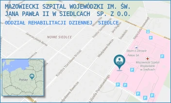ODDZIAŁ REHABILITACJI DZIENNEJ - MAZOWIECKI SZPITAL WOJEWÓDZKI IM. ŚW. JANA PAWŁA II W SIEDLCACH  SP. Z O.O. - PONIATOWSKIEGO 26,  SIEDLCE