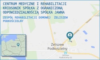 ZESPÓŁ REHABILITACJI DOMOWEJ - CENTRUM MEDYCZNE I REHABILITACJI KRIOSONIK SPÓŁKA Z OGRANICZONĄ ODPOWIEDZIALNOŚCIĄ SPÓŁKA KOMANDYTOWA - 11,  ŻELISZEW PODKOŚCIELNY