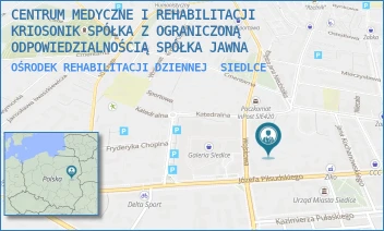 OŚRODEK REHABILITACJI DZIENNEJ - CENTRUM MEDYCZNE I REHABILITACJI KRIOSONIK SPÓŁKA Z OGRANICZONĄ ODPOWIEDZIALNOŚCIĄ SPÓŁKA KOMANDYTOWA - WOJSKOWA 6,  SIEDLCE