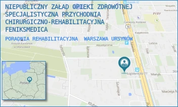 PORADNIA REHABILITACYJNA - NIEPUBLICZNY ZAŁAD OPIEKI ZDROWOTNEJ  SPECJALISTYCZNA PRZYCHODNIA CHIRURGICZNO-REHABILITACYJNA FENIKSMEDICA - PUŁAWSKA 424,  WARSZAWA URSYNÓW