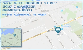 GABINET FIZJOTERAPII - ZAKŁAD OPIEKI ZDROWOTNEJ "CELMED" SPÓŁKA Z OGRANICZONĄ ODPOWIEDZIALNOŚCIĄ - I ARMII WOJSKA POLSKIEGO 22,  OSTROŁĘKA