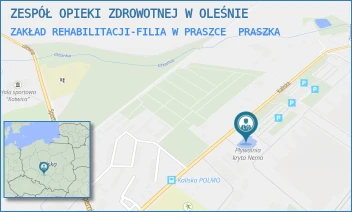 ZAKŁAD REHABILITACJI-FILIA W PRASZCE - ZESPÓŁ OPIEKI ZDROWOTNEJ W OLEŚNIE - UL. KALISKA 50,  PRASZKA