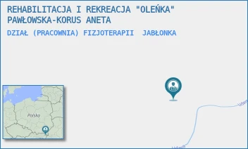 DZIAŁ (PRACOWNIA) FIZJOTERAPII - REHABILITACJA I REKREACJA "OLEŃKA" PAWŁOWSKA-KORUS ANETA - JABŁONKA 19,  JABŁONKA