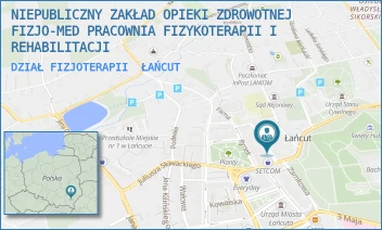 DZIAŁ FIZJOTERAPII - NIEPUBLICZNY ZAKŁAD OPIEKI ZDROWOTNEJ FIZJO-MED PRACOWNIA FIZYKOTERAPII I REHABILITACJI - UL. OTTONA Z PILCZY 4,  ŁAŃCUT
