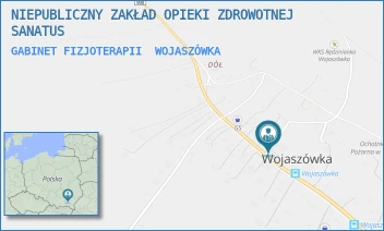 GABINET FIZJOTERAPII - NIEPUBLICZNY ZAKŁAD OPIEKI ZDROWOTNEJ SANATUS - WOJASZÓWKA 31B,  WOJASZÓWKA