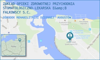OŚRODEK REHABILITACJI DZIENNEJ - ZAKŁAD OPIEKI ZDROWOTNEJ PRZYCHODNIA STOMATOLOGICZNO-LEKARSKA E&amp;B FALKOWSCY S.C. - ZARZECZE 17B,  AUGUSTÓW