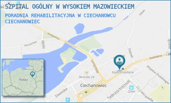 PORADNIA REHABILITACYJNA W CIECHANOWCU - SZPITAL OGÓLNY W WYSOKIEM MAZOWIECKIEM - PLAC KS. KLUKA 4,  CIECHANOWIEC