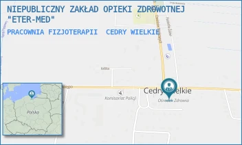 PRACOWNIA FIZJOTERAPII - NIEPUBLICZNY ZAKŁAD OPIEKI ZDROWOTNEJ "ETER-MED" - UL. M. PŁAŻYŃSKIEGO 18,  CEDRY WIELKIE