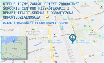 DZIAŁ (PRACOWNIA) FIZJOTERAPII - NIEPUBLICZNY ZAKŁAD OPIEKI ZDROWOTNEJ SOPOCKIE CENTRUM FIZYKOTERAPII I REHABILITACJI SPÓŁKA Z OGRANICZONĄ ODPOWIEDZIALNOŚCIĄ - UL. TADEUSZA KOŚCIUSZKI 38,  SOPOT