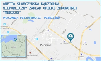 PRACOWNIA FIZJOTERAPII - ANETTA SŁOMCZYŃSKA-KĄDZIOŁKA NIEPUBLICZNY ZAKŁAD OPIEKI ZDROWOTNEJ "MEDICUS" - GENERALSKA 4,  PIENIĘŻNO