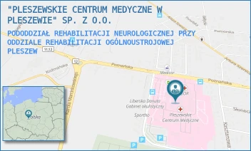 PODODDZIAŁ REHABILITACJI NEUROLOGICZNEJ PRZY ODDZIALE REHABILITACJI OGÓLNOUSTROJOWEJ - "PLESZEWSKIE CENTRUM MEDYCZNE W PLESZEWIE" SP. Z O.O. - POZNAŃSKA 125A,  PLESZEW