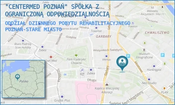 ODDZIAŁ DZIENNEGO POBYTU REHABILITACYJNEGO - "CENTERMED POZNAŃ" SPÓŁKA Z OGRANICZONĄ ODPOWIEDZIALNOŚCIĄ - MOSTOWA 23A/28,  POZNAŃ-STARE MIASTO