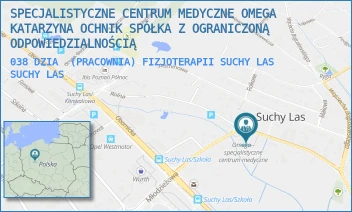 038 DZIA (PRACOWNIA) FIZJOTERAPII SUCHY LAS - SPECJALISTYCZNE CENTRUM MEDYCZNE OMEGA KATARZYNA OCHNIK SPÓŁKA Z OGRANICZONĄ ODPOWIEDZIALNOŚCIĄ - ROLNA 17,  SUCHY LAS