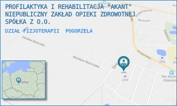 DZIAŁ FIZJOTERAPII - PROFILAKTYKA I REHABILITACJA "AKANT"  NIEPUBLICZNY ZAKŁAD OPIEKI ZDROWOTNEJ SPÓŁKA Z O.O. - ELIZY ORZESZKOWEJ 13,  POGORZELA